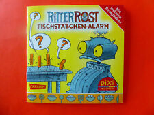 Pixi **Ritter Rost - Fischstäbchen-Alarm**  Sonderausgabe Unilever neuw.Zustand