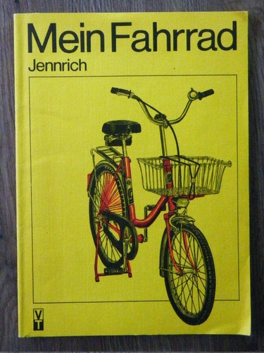 Jennrich mein fahrrad ddr - -,