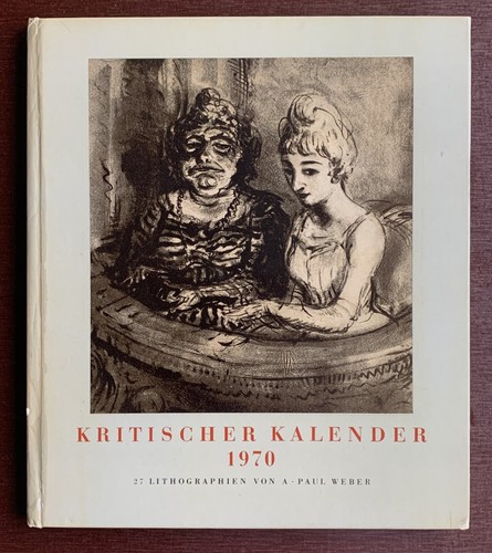 Paul weber kritischer - weber, :