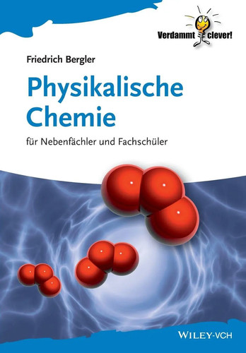 Physikalische chemie für - chemie,