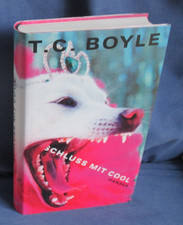 Schluss mit cool, T. C. Boyle