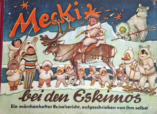 Mecki bei den eskimos - mecki,