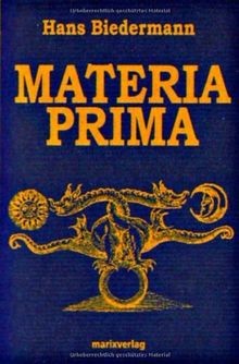 Materia prima die geheimen - materia, prima:
