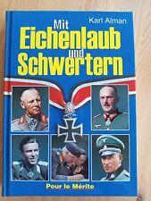 Karl Alman: Mit Eichenlaub und Schwertern