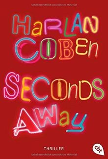 Seconds away thriller - away:, von