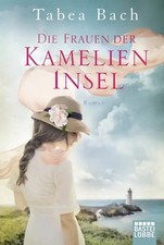 Die frauen der - die, kamelien-insel