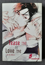 Tease me or Love me, One-Shot