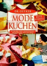 Modekuchen, blitzschnell von Oetker, Dr. | Buch | Zustand sehr gut