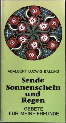 Sende sonnenschein und regen - sende,
