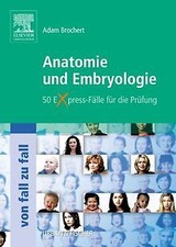 Anatomie und Embryologie Von Fall zu Fall: 50 Expre... | Buch | Zustand sehr gut