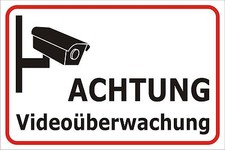 Schild Videoüberwachung Kamera 15x20, 20x30 oder 30x40 Sicherheit Hinweis Alarm