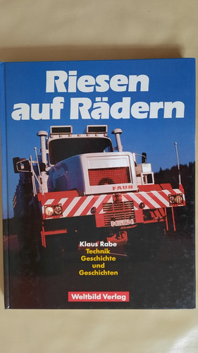 Lkw riesen auf räder - lkw, "riesen