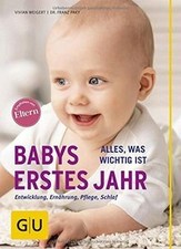 Babys erstes Jahr: Alles, was