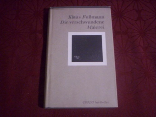 Die verschwundene malerei - verschwundene,