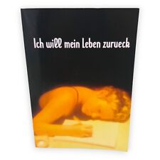 Ich will mein Leben zurück