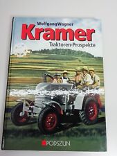 Wolfgang Wagner Kramer Traktoren ProspekteTraktor Buch Oldtimer Trecker Podszun