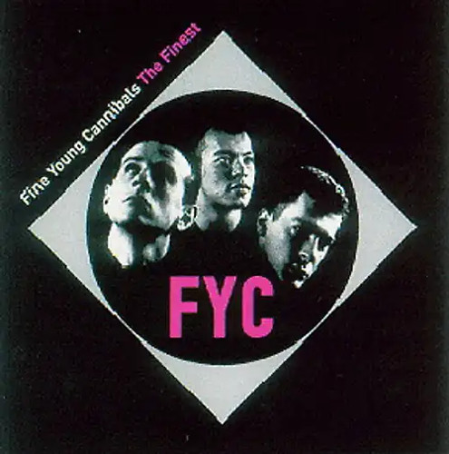 Fine young cannibals finest - fine,