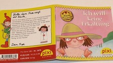 Pixi Buch. Kleine Prinzessin. Ich will keine Erkältung. Serie 186. Nummer 1676