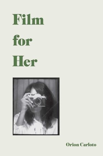 Film for her orion carloto - her,