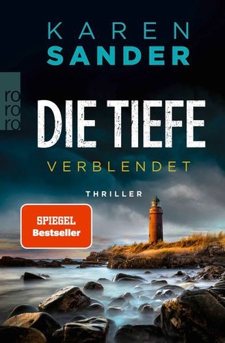 Die tiefe verblendet - die, tiefe: