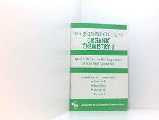 The Essentials of Organic Chemistry I: Quick Access to the Important Facts and C