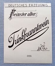 altes Musteretikett Liköretikett Schnapsetikett Etikett Label Trinkbranntwein
