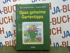 Opas geheime Gartentipps