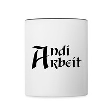 Andi Arbeit Bürohumor Tasse zweifarbig, One size, Weiß/Schwarz