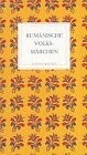 Rumänische Volksmärchen Buch