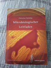 Christine Striebig  Mikrobiologischer Leitfaden Laborarztpraxis