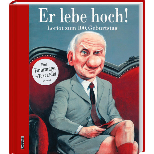 Lebe hoch loriot zum 100 - er,