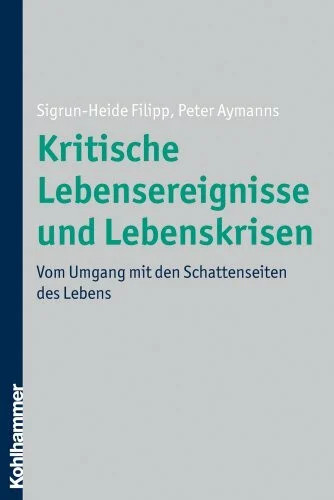 Kritische lebensereignisse und - kritische,