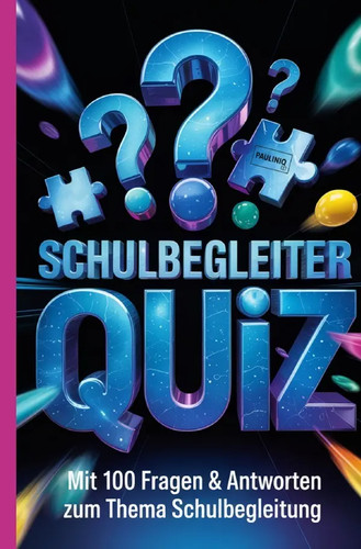 Schulbegleiter quiz pauliniq - |,