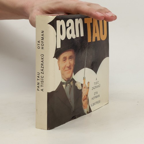 Pan tau tisíc - tau, a