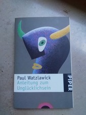 Anleitung zum Unglücklichsein