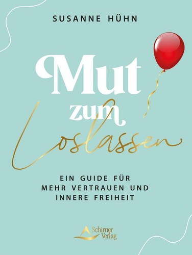 Mut zum loslassen susanne - zum,