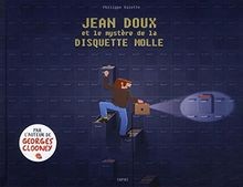 Jean Doux et le mystère de la