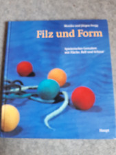 Filz und Form-Spielerisch gestalten-Fläche-Ball-Schnur-M &J. Fergg-P.Haupt 1999