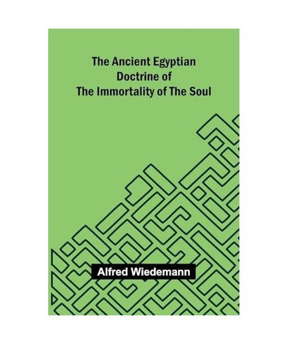 The ancient egyptian - the, doctrine