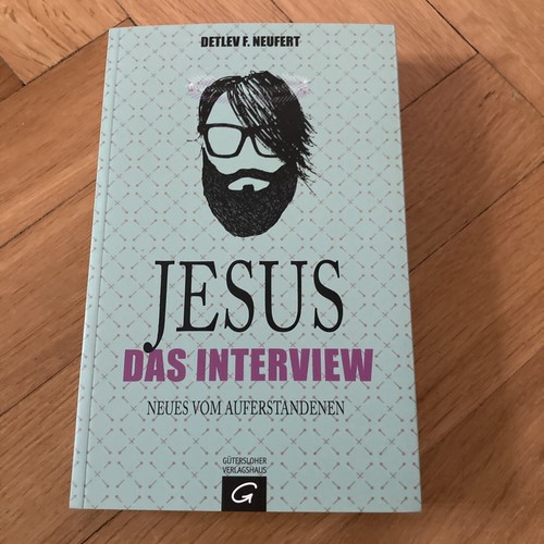 Jesus das interview neues vom - das,