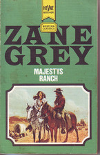 Majestys ranch zane grey der - majestys, grey,