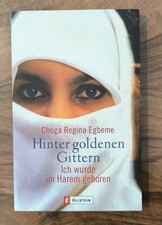 Hinter goldenen Gittern - Choga Regina Egbeme