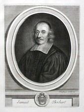 Samuel Bochart Theologe Forscher Kuperstich Portrait gravure ca. 1700