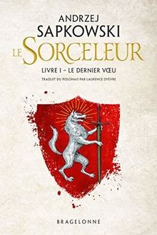 Dernier voeu von - voeu, sapkowski