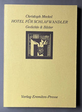 Hotel für Schlafwandler - Gedichte & Bilder - Christoph Meckel
