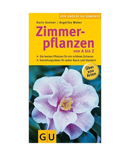 Zimmerpflanzen von bis z - zimmerpflanzen, a