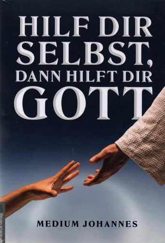 Hilf dir selbst dann - dir,