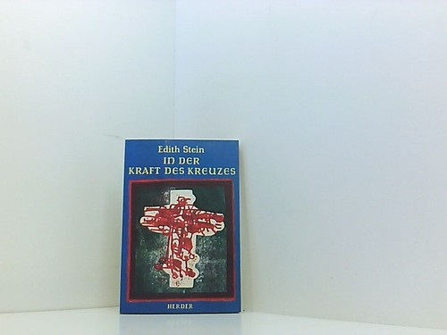 Der kraft des kreuzes - der, edith