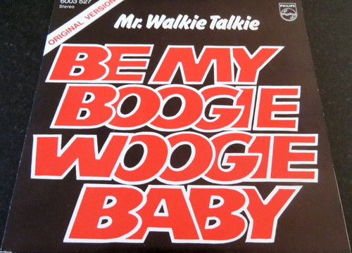 Walkie talkie be my - mr.,