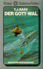 TB T. J. Bass/Der Gott Wal